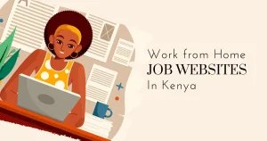 Online job sites,Online jobs in Kenya,Which Online Job Sites Are Legit In Kenya,How can I work online and get paid in Kenya today,online writing jobs in kenya that pay through mpesa